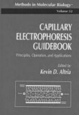 Capillary Electrophoresis Guide Book Edited by Dr. K. D. Alt